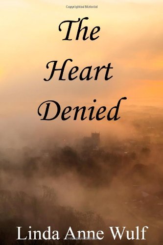 The Heart Denied Historical Fiction