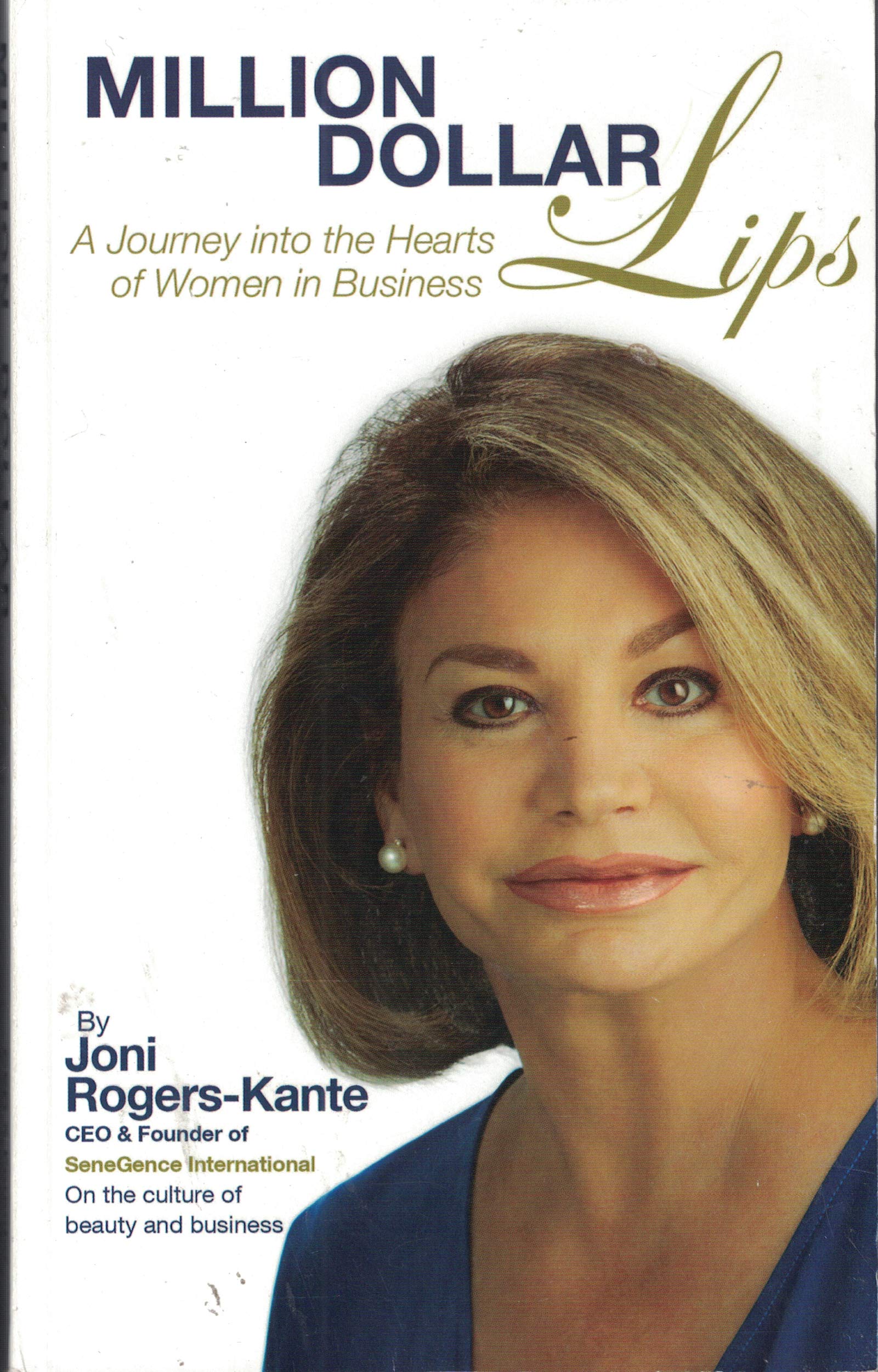 Million Dollar Lips: A Journey into the Hearts of Women and Business Books