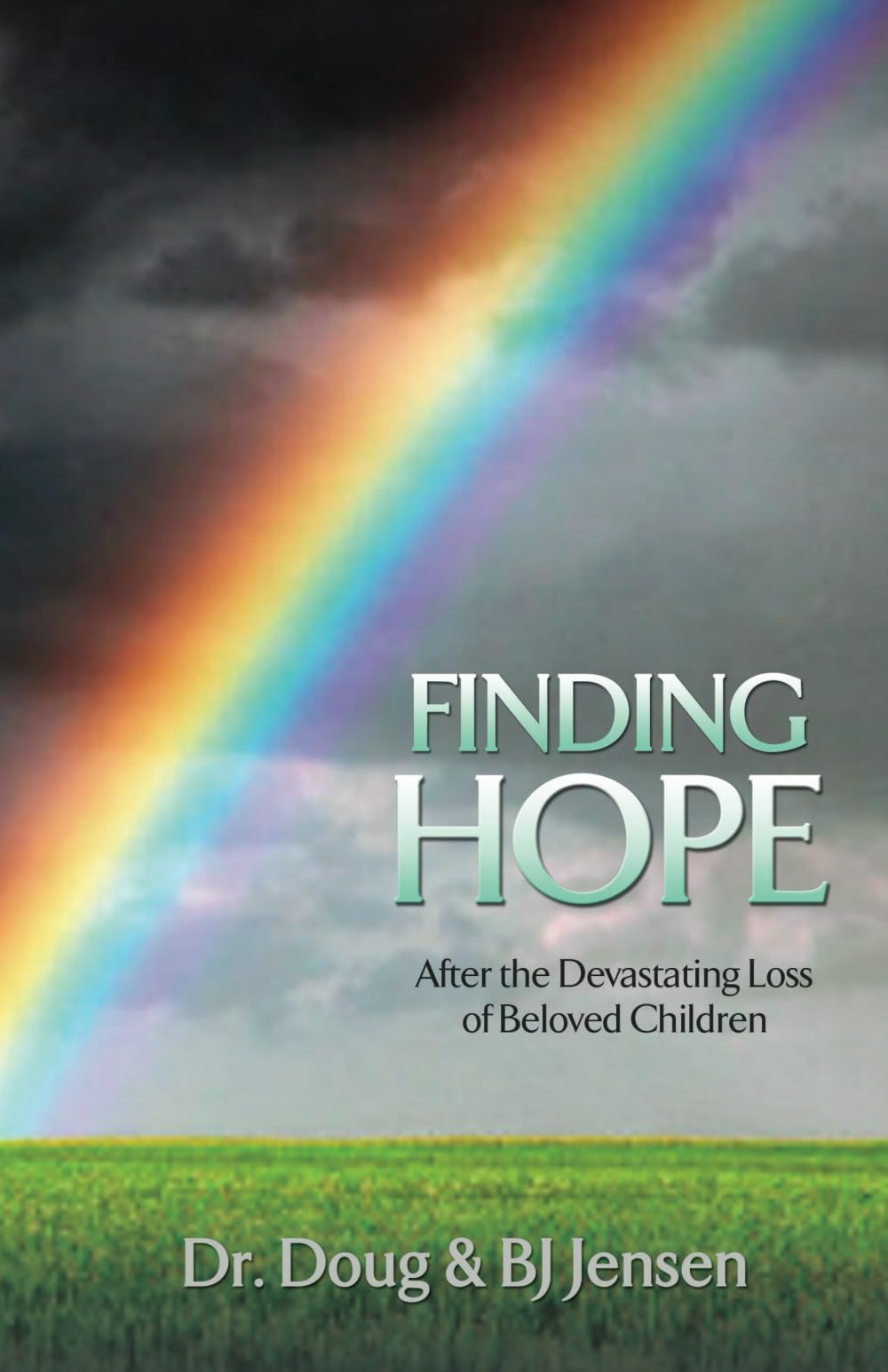 Finding Hope: After the Devastating Loss of Beloved Children Science
