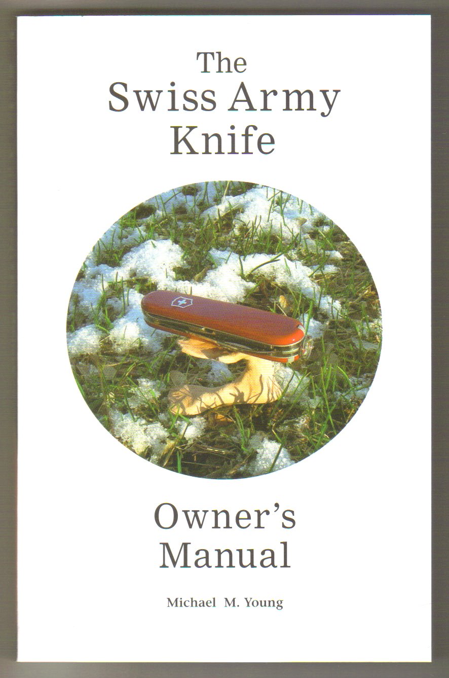 The Swiss Army Knife Owner's Manual book