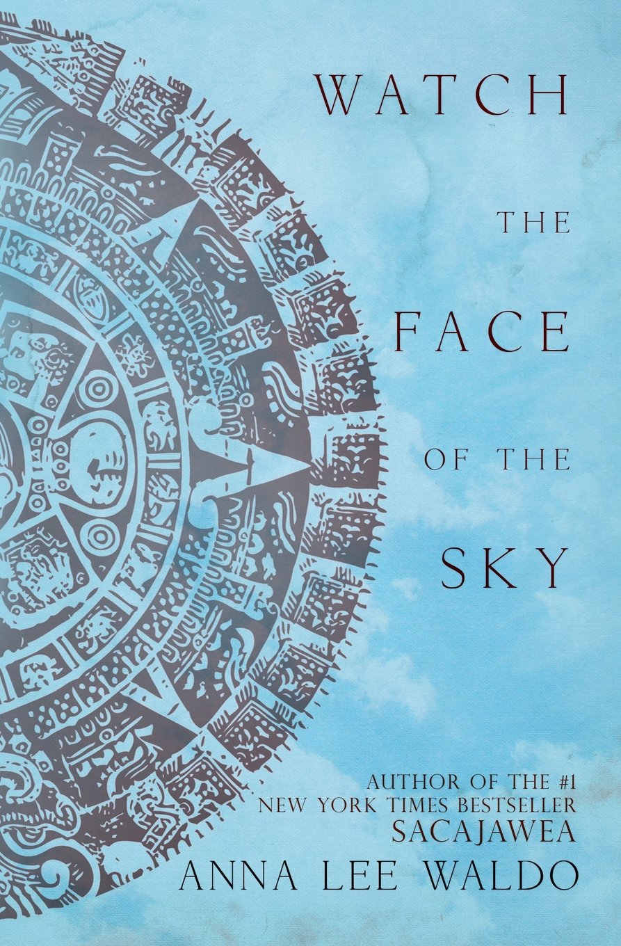 Watch the Face of the Sky Historical Fiction