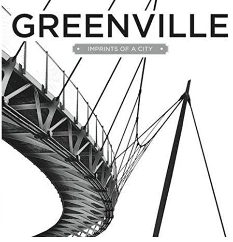 Greenville: Imprints of a City Books