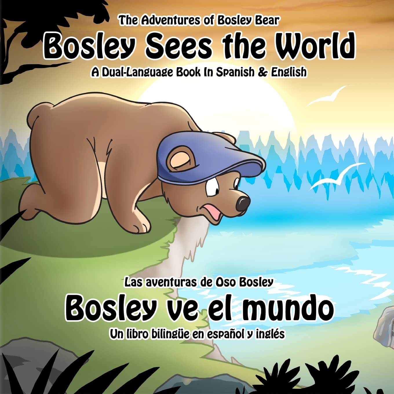 Bosley Sees the World: A Dual Language Book in Spanish and English Foreign Languages ​​& Dictionaries