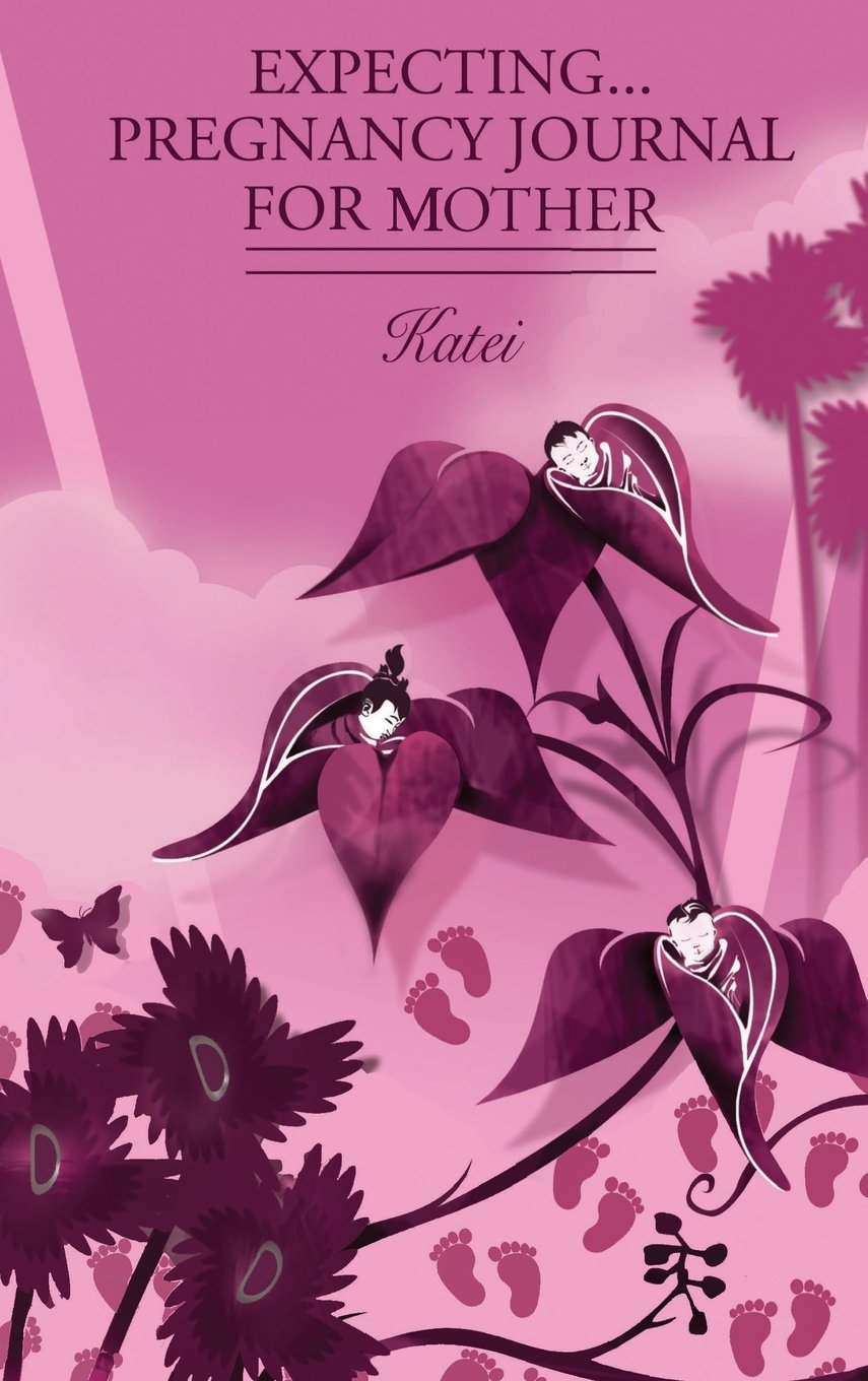 Expecting...Pregnancy Journal for Mother Parents & Children