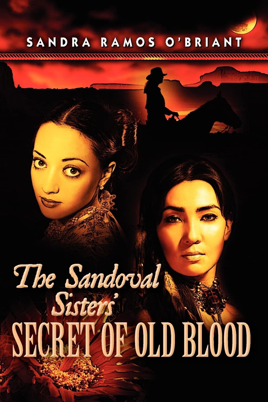 The Sandoval Sisters' Secret of Old Blood book