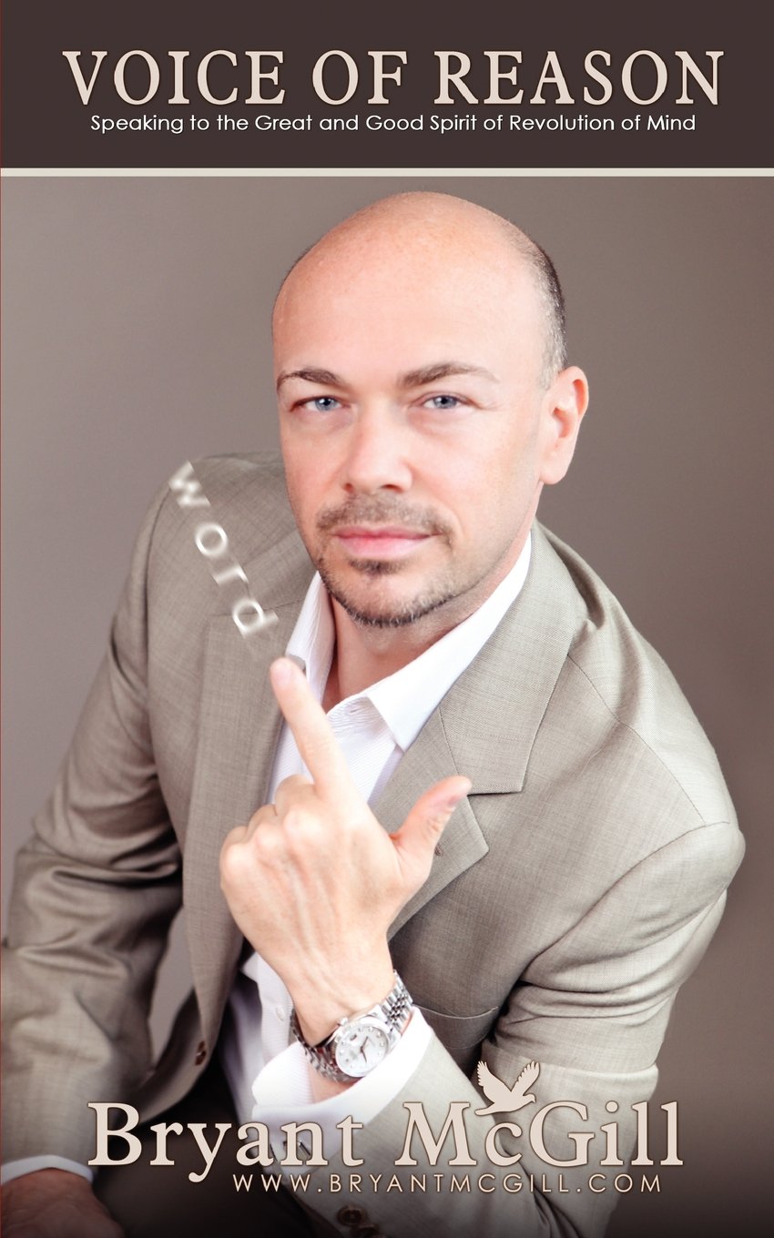 Voice of Reason: Speaking to the Great and Good Spirit of Revolution of Mind Politics & History
