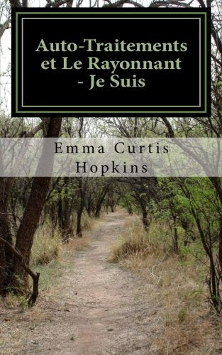 Auto-Traitements et Le Rayonnant - Je Suis book