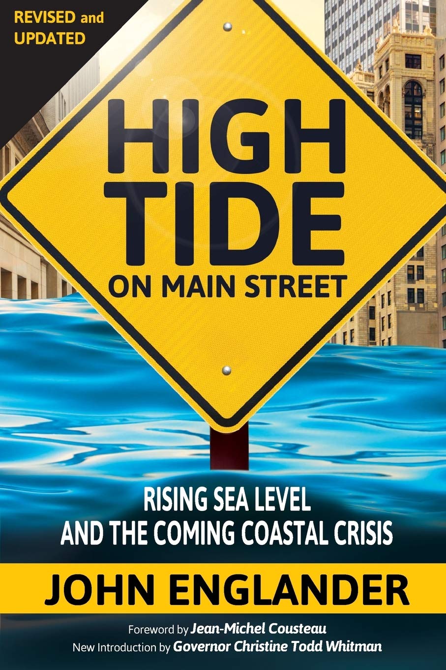 High Tide On Main Street: Rising Sea Level and the Coming Coastal Crisis Business, Finance & Career