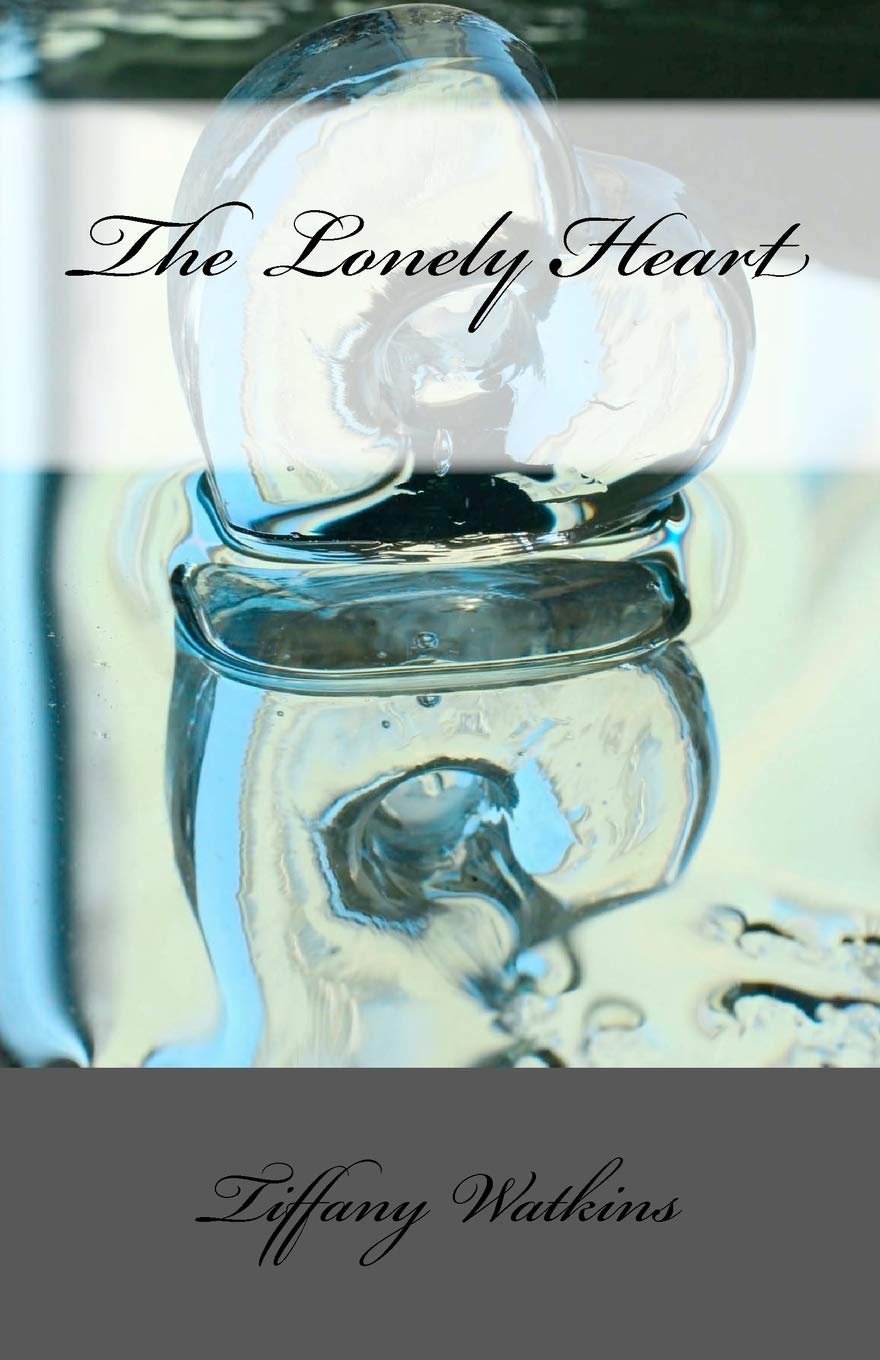 The Lonely Heart: A Guide to Succesful Single Living Lifestyle