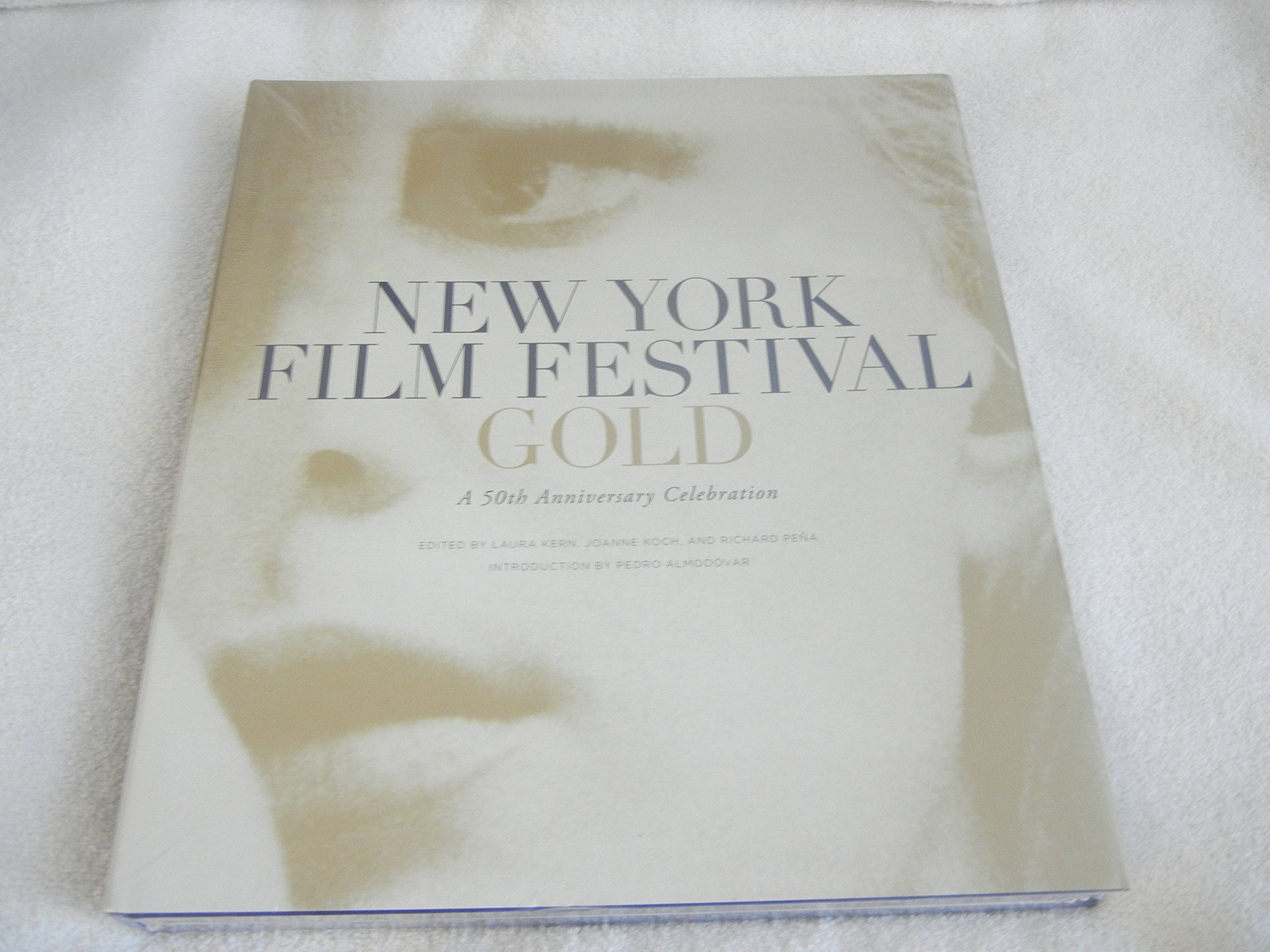 New York Film Festival Gold: A 50th Anniversary Ce book