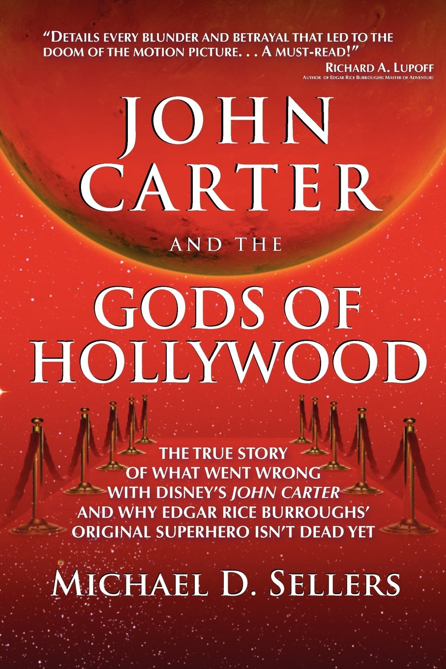 John Carter and the Gods of Hollywood: How the sci-fi classic flopped at the box office but continues to inspire fans and filmmakers Film, Art & Culture