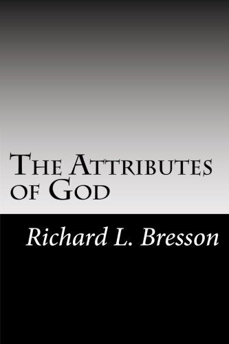The Attributes of God: - A Systematic Analysis Religion & Esotericism