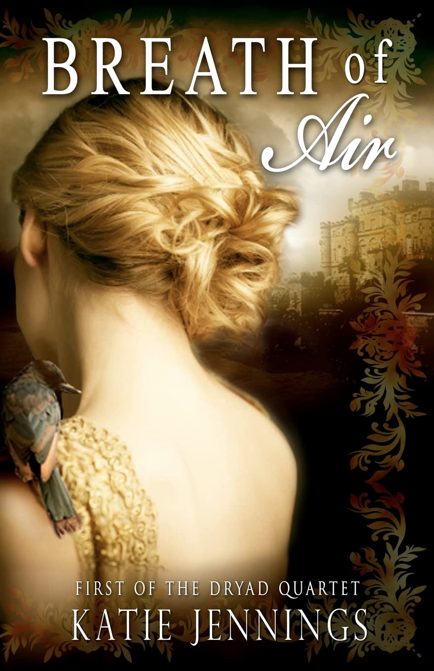 Breath of Air: The Dryad Quartet Urban Fantasy