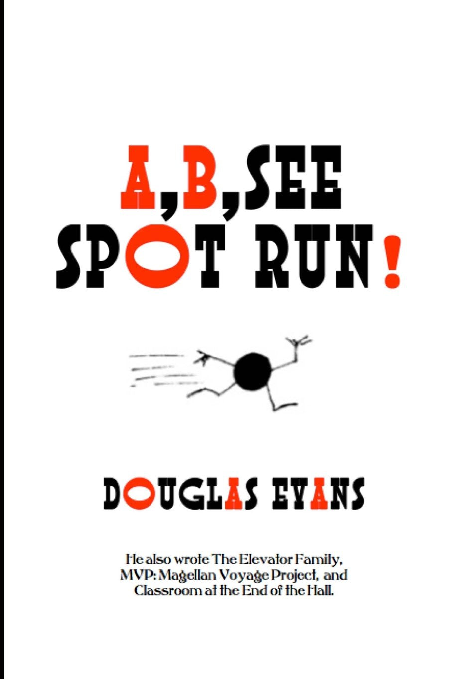 A, B, See Spot Run Non-fiction