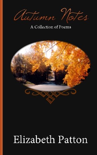 Autumn Notes: A Collection of Poems Poetry