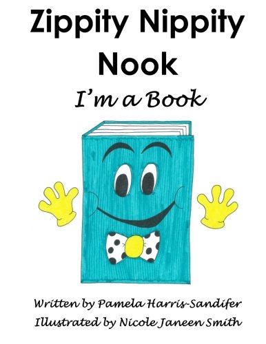 Zippity Nippity Nook " I'm a Book" Non-fiction