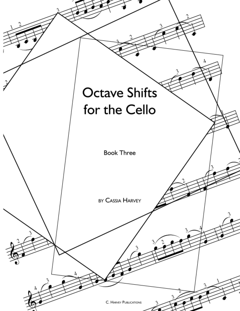 Octave Shifts for the Cello, Book Three Sheet Music