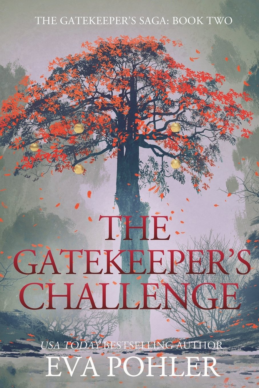 The Gatekeeper's Challenge: The Gatekeeper's Saga Books
