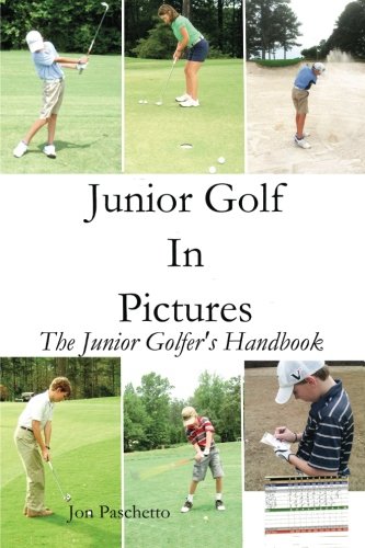 Junior Golf In Pictures: The Junior Golfer's Handbook Leisure & Fun