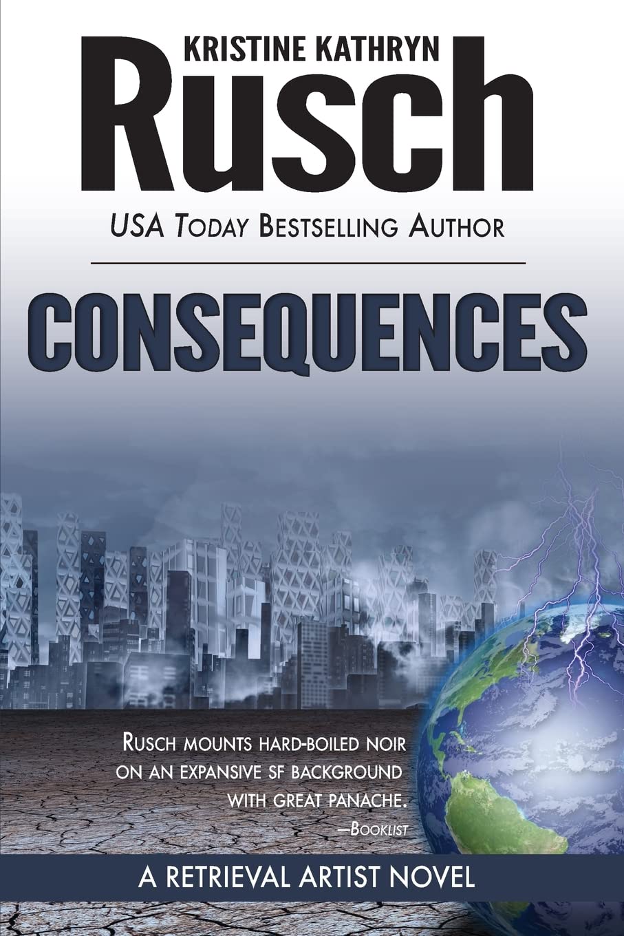 Consequences: A Retrieval Artist Novel (Retrieval Artist Series, Band 3) Action & Adventure