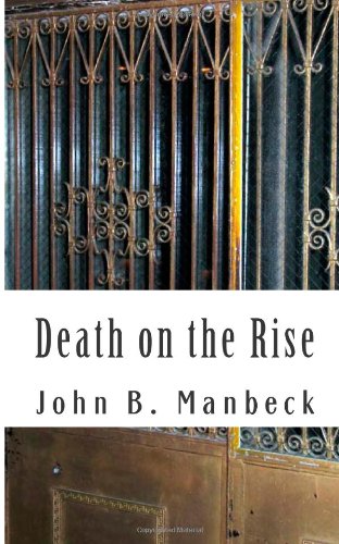 "Death on the Rise": A Crime Novella Crime & Thrillers
