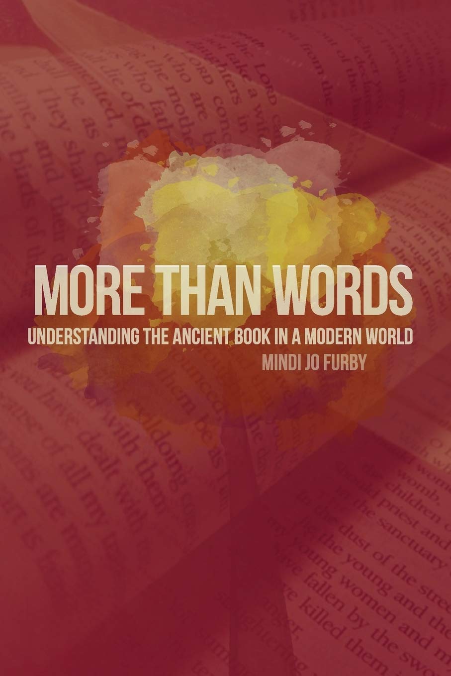 More Than Words: Understanding the Ancient Book in a Modern World Religion & Esotericism
