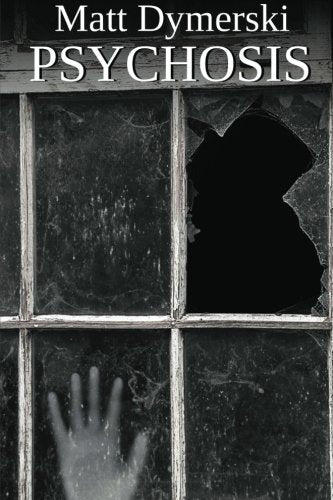Psychosis: Tales of Horror Horror & Mystery