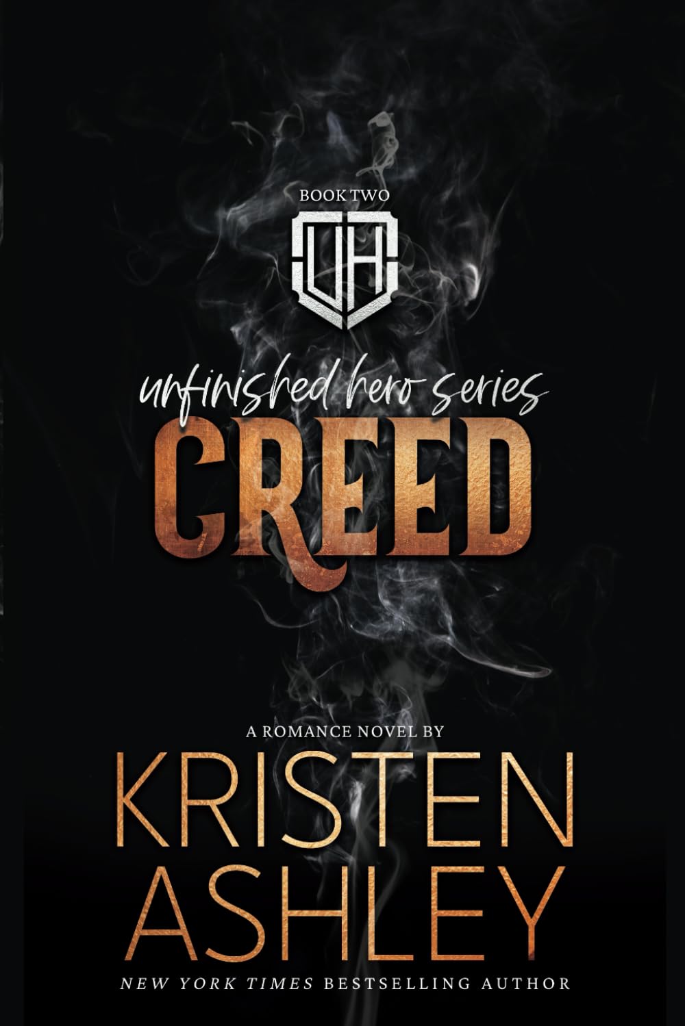 Creed (The Unfinished Hero Series, Band 2) Contemporary literature
