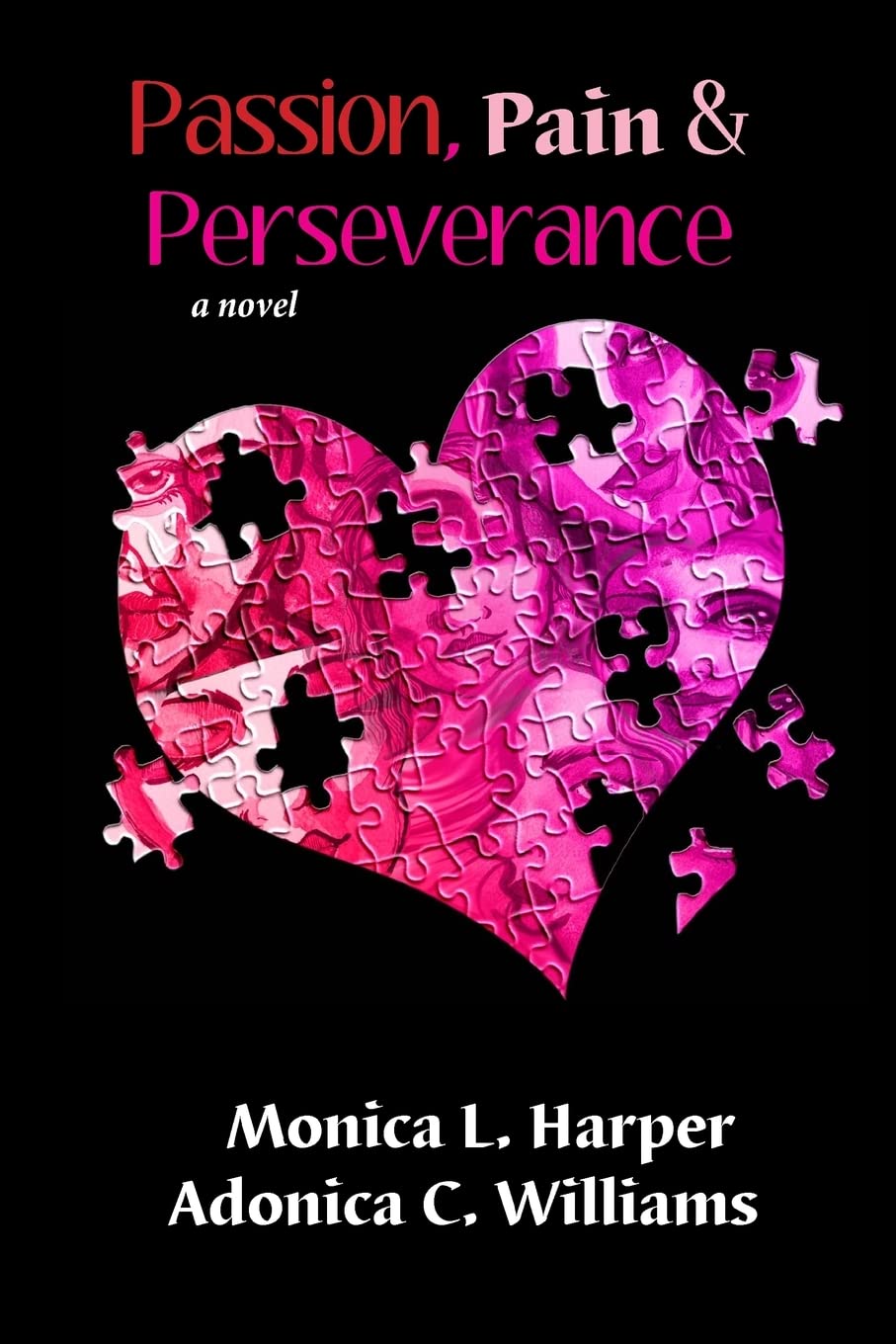 Passion Pain Perseverance Books