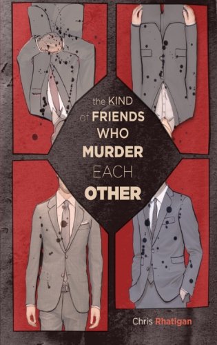 The Kind Of Friends Who Murder Each Other Books