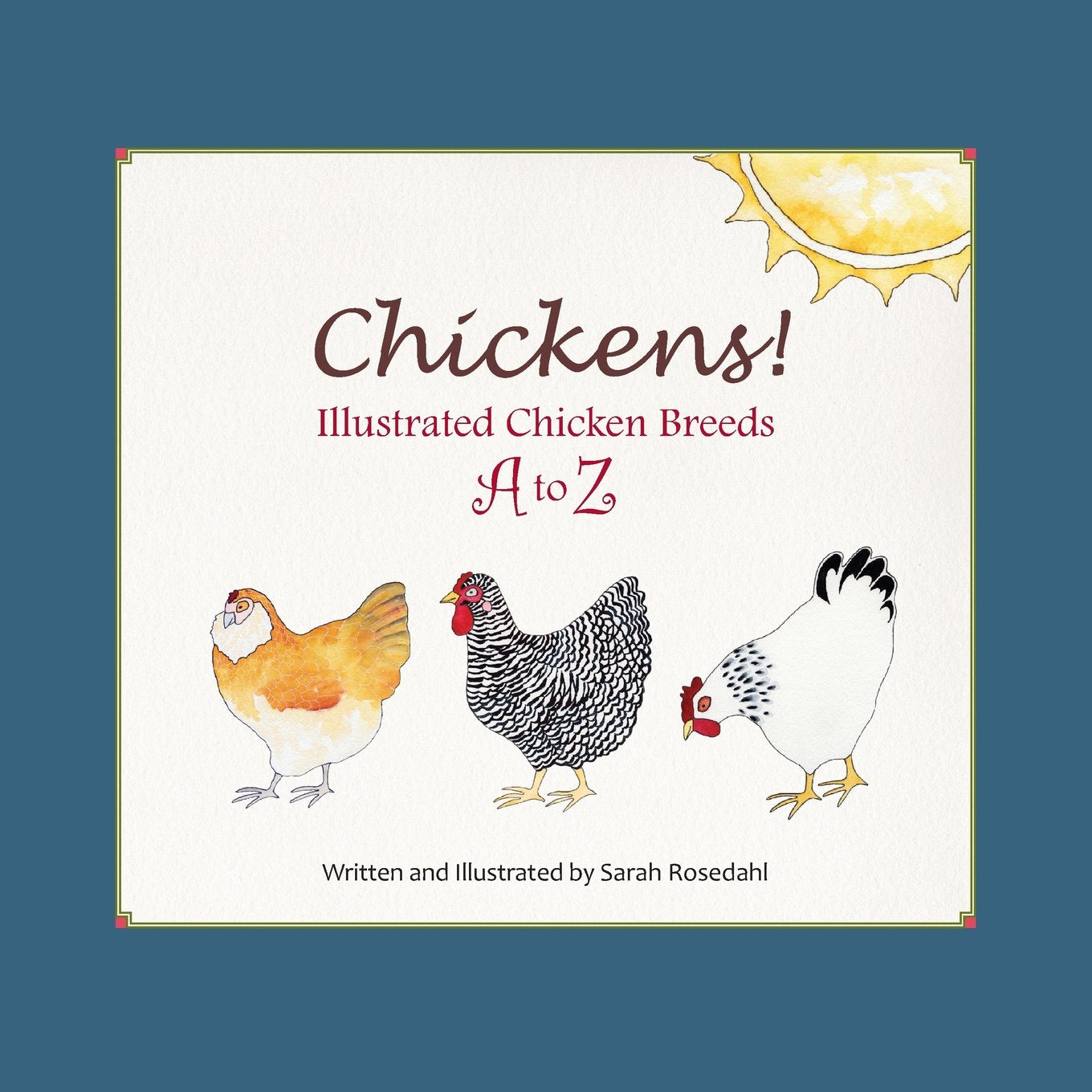 Chickens! Illustrated Chicken Breeds A to Z Mathematics