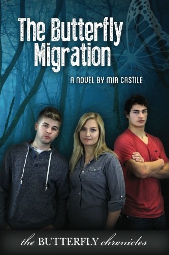 The Butterfly Migration (The Butterfly Chronicles, Band 3) Contemporary literature