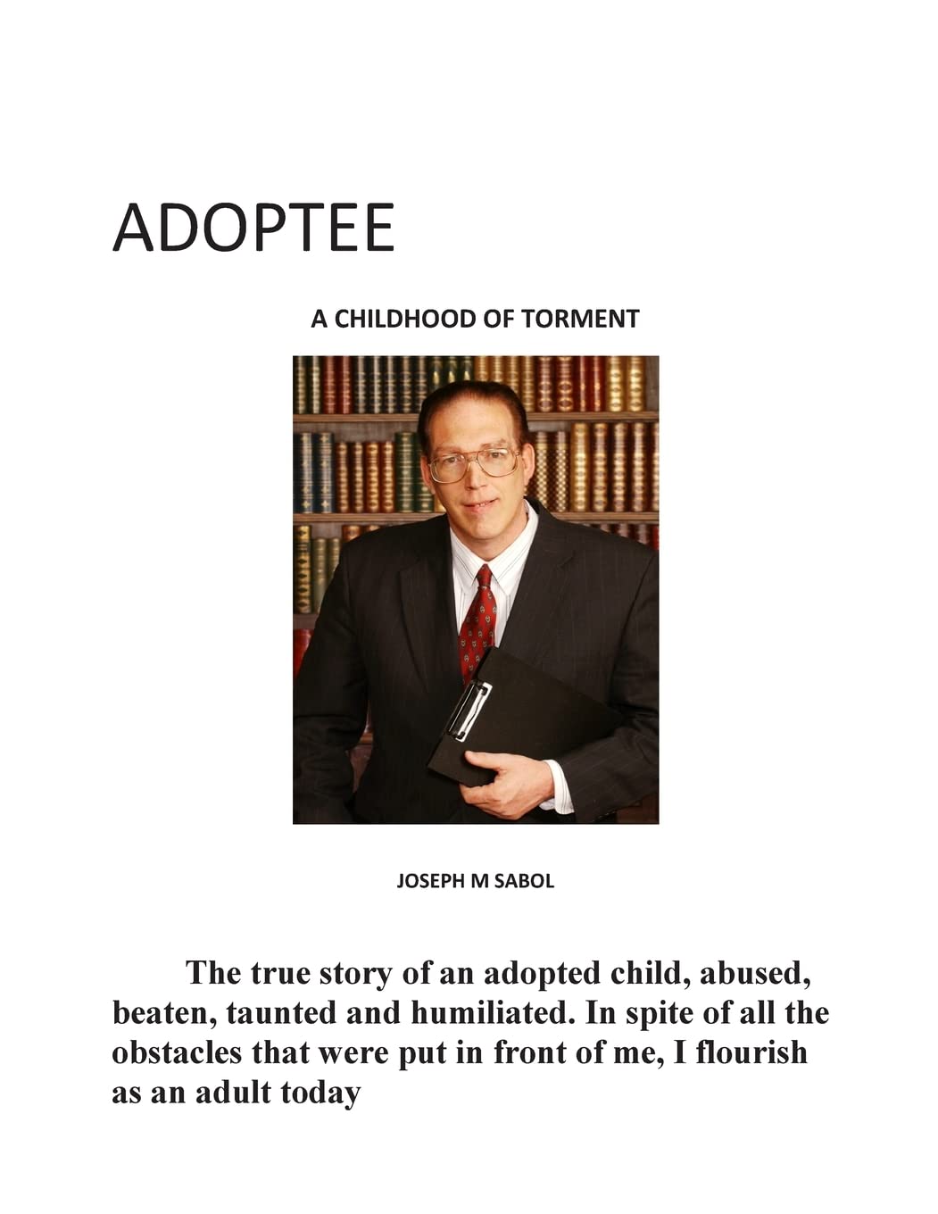 Adoptee-A Childhood of Torment Memories