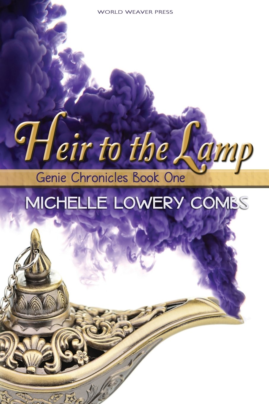 Heir to the Lamp (The Genie Chronicles, Band 1) Novels & Short Stories