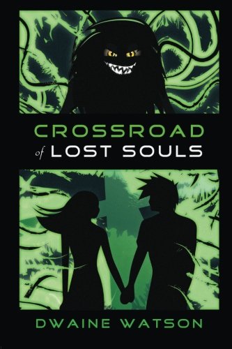 Crossroad of Lost Souls (Heroes of Time & Space) Novels & Short Stories