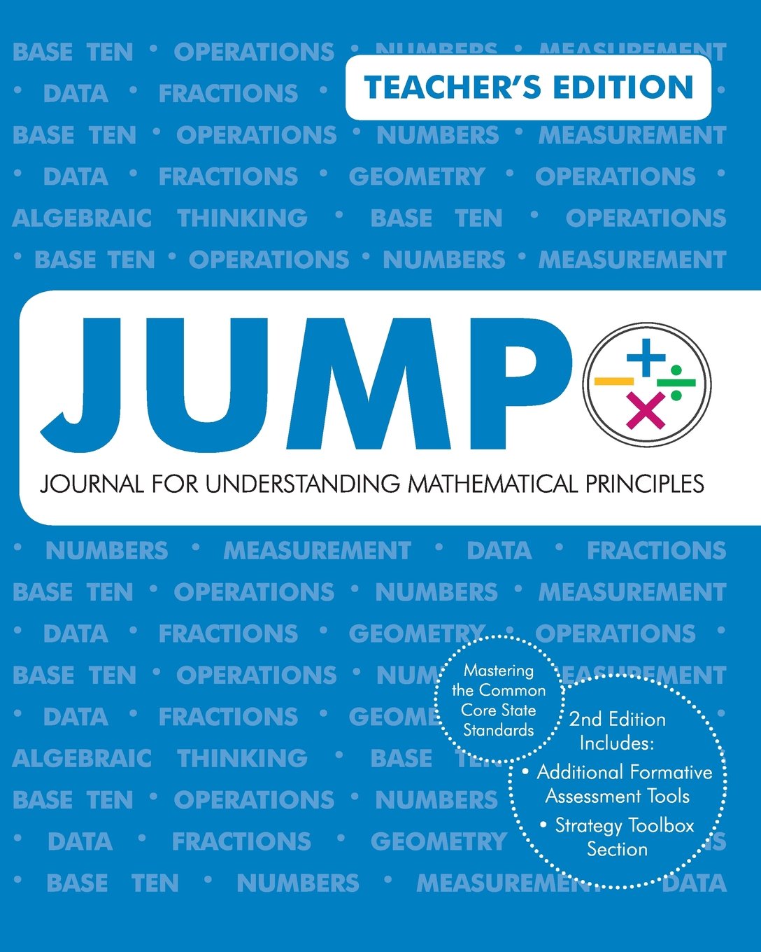 JUMP 1 Teacher's Edition: Journal for Understanding Mathematical Principles Learning & Reference