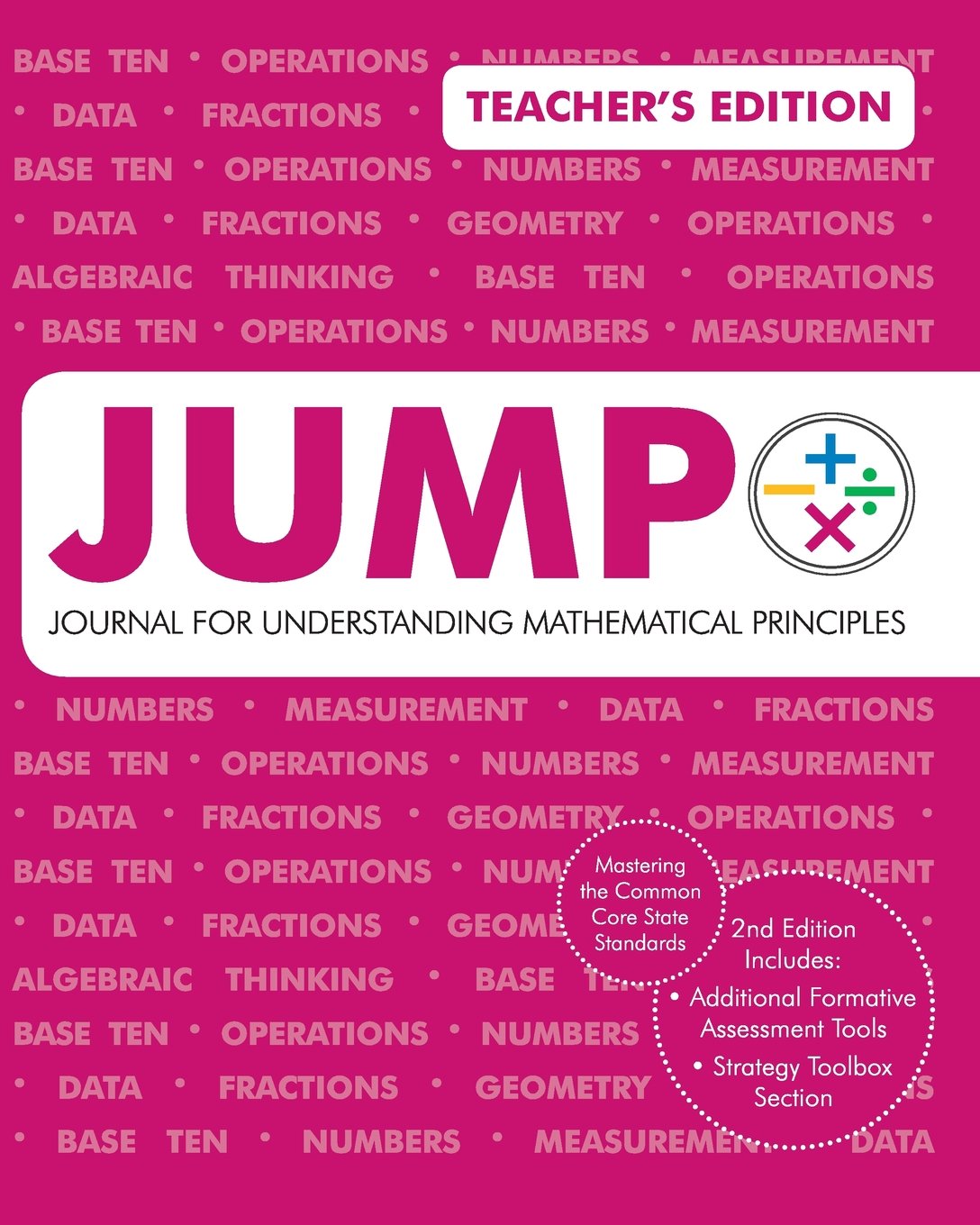 JUMP 2 Teacher's Edition: Journal for Understanding Mathematical Principles Learning & Reference