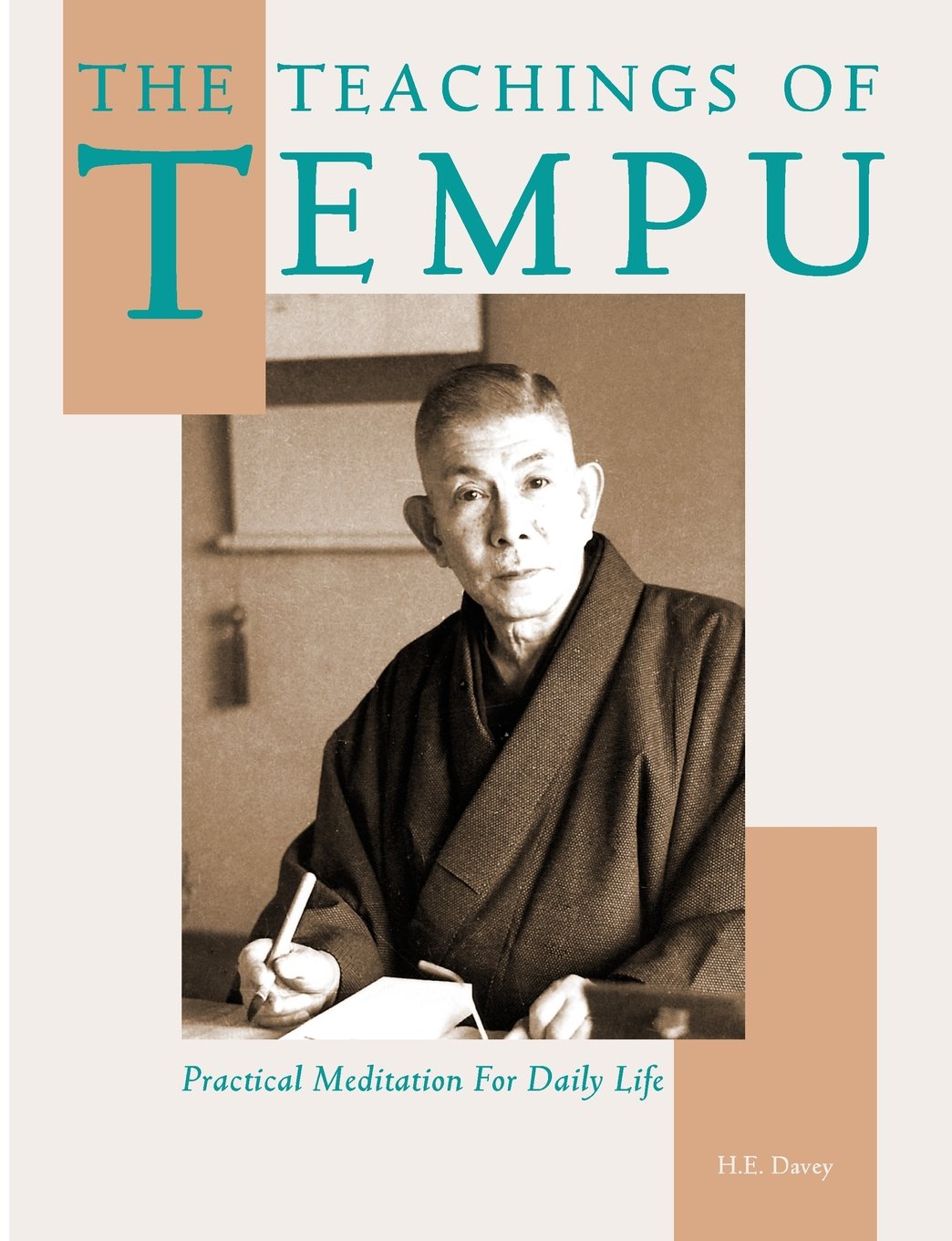 The Teachings of Tempu: Practical Meditation for Daily Life book