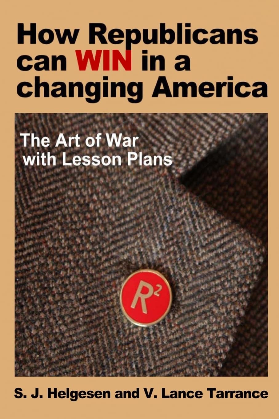 How Republicans can win in a changing America: The Art of War with lesson plans Politics & History