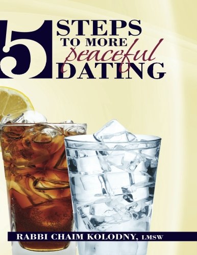 The Five Steps to More Peaceful Dating Self-help