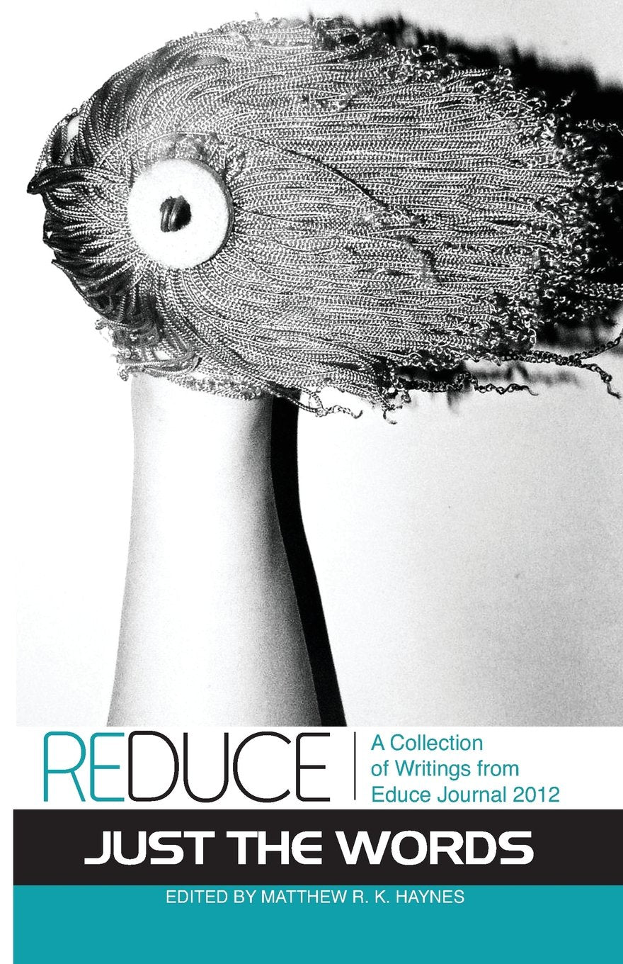 Reduce: A Collection of Writings from Educe Journal 2012 LGBTQ+