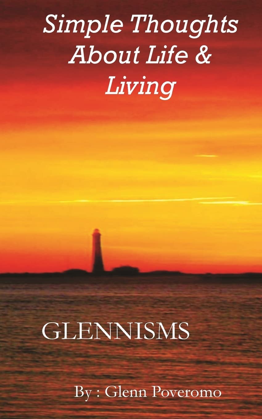 Simple Thoughts About Life & Living: Glennisms Lifestyle