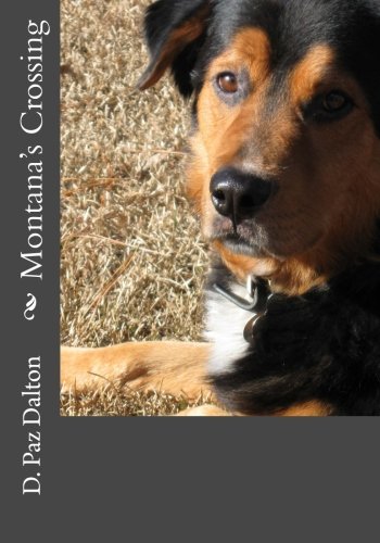 Montana's Crossing (book 3 of the trilogy Madrone) Action & Adventure