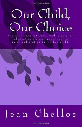 Our Child, Our Choice Parents & Children