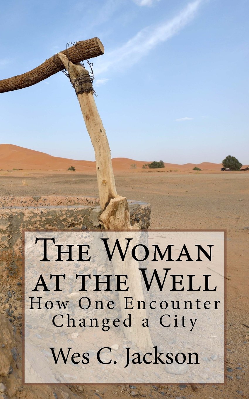 The Woman at the Well: How One Encounter Changed a City Religion & Esotericism