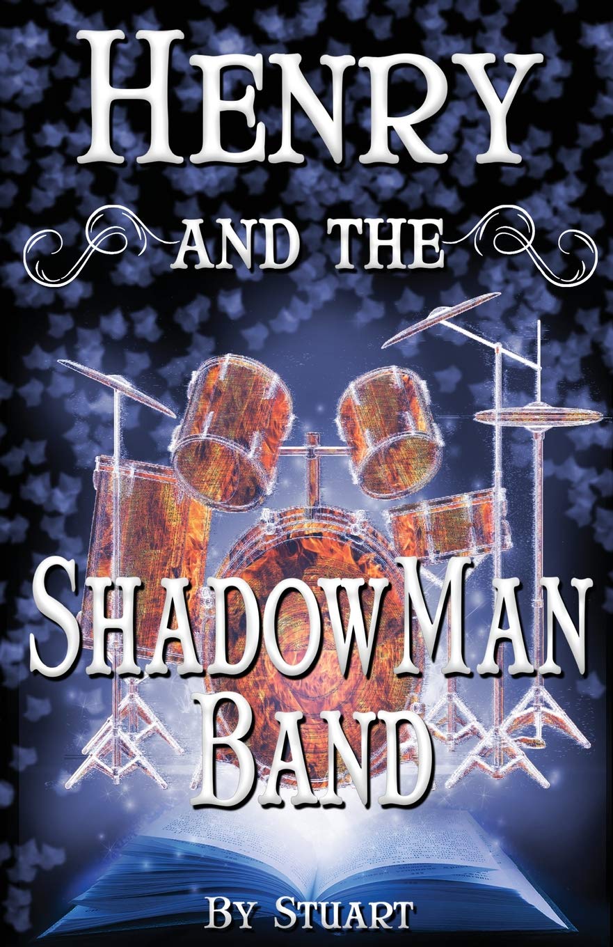 Henry and the ShadowMan Band (A Suborediom Novel, Band 2) Novels & Short Stories
