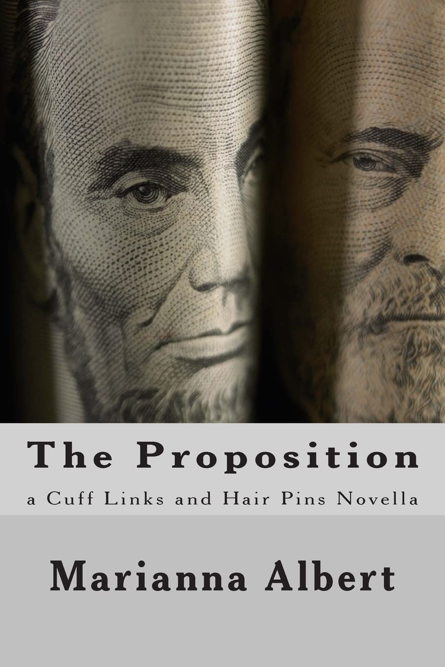 The Proposition: a Cuff Links and Hair Pins Novella Partnership & Love