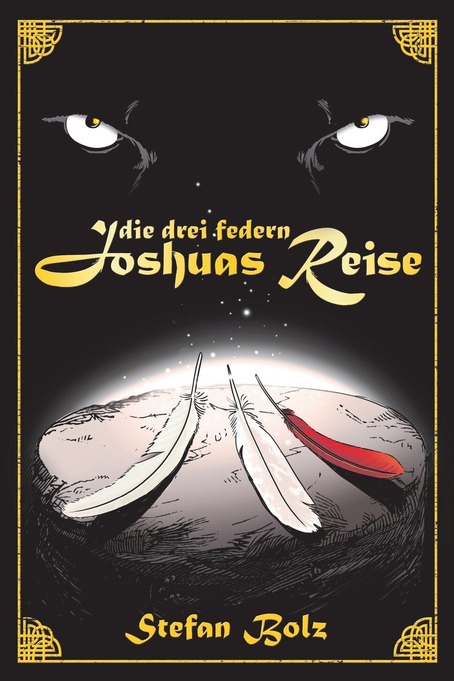 Die Drei Federn - Joshuas Reise Action & Adventure