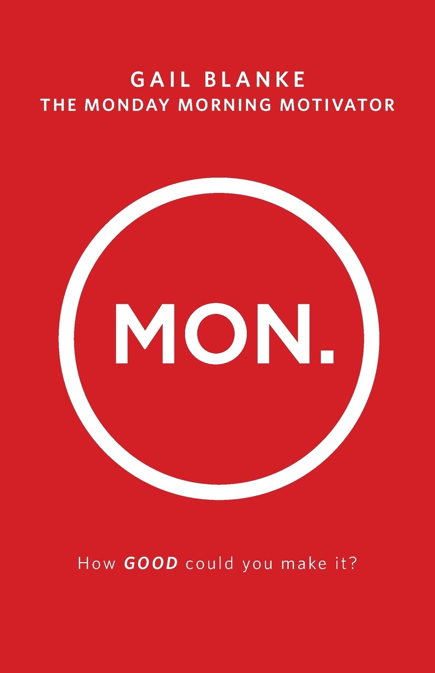 The Monday Morning Motivator: How Good Could You Make It? Lifestyle