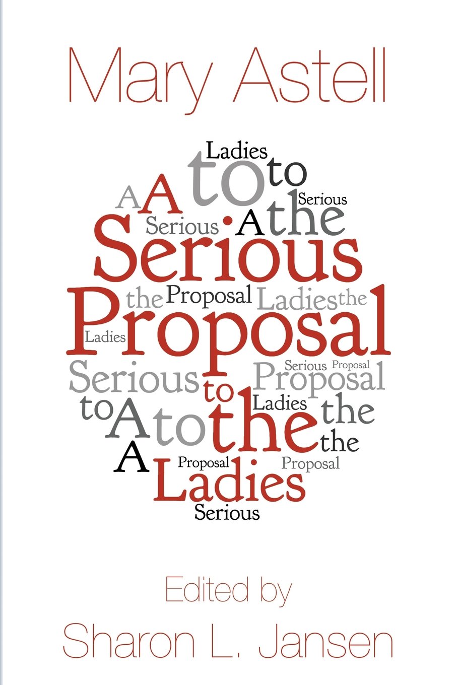 A Serious Proposal to the Ladies Philosophy